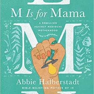 M Is for Mama Book